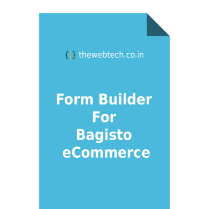 Form Builder For Bagisto eCommerce